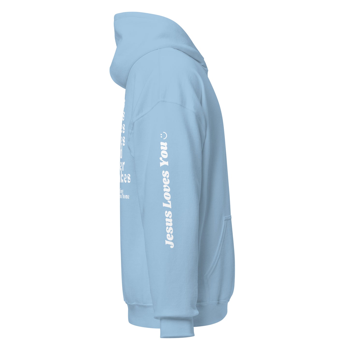 He Never Forsakes Hoodie