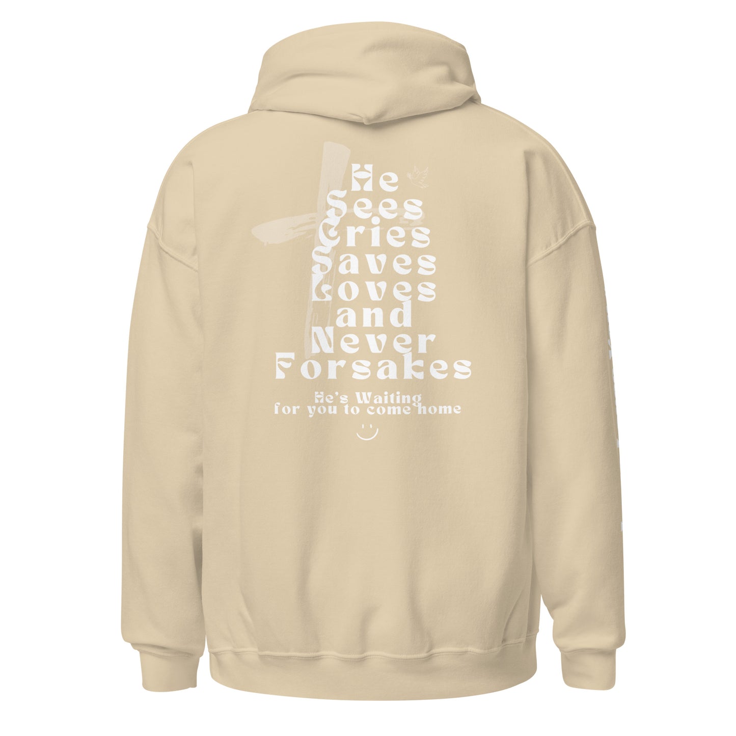 He Never Forsakes Hoodie